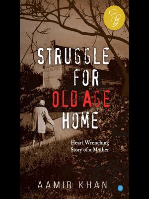 cover image of Struggle for Old Age Home